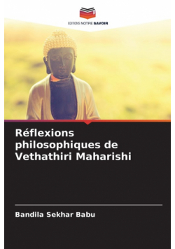 Réflexions philosophiques de Vethathiri Maharishi