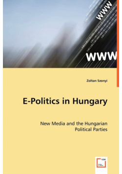 E-Politics in Hungary
