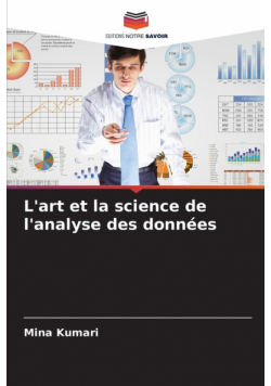 L'art et la science de l'analyse des données