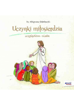 Uczynki miłosierdzia względem ciała