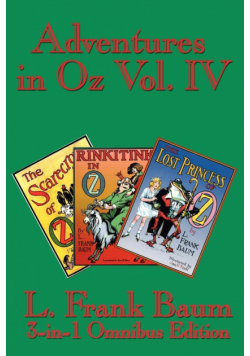 Adventures in Oz Vol. IV