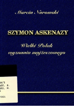 Szymon Askenazy wielki Polak