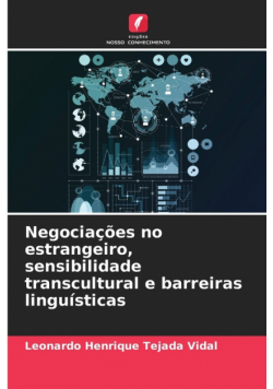 Negociações no estrangeiro, sensibilidade transcultural e barreiras linguísticas