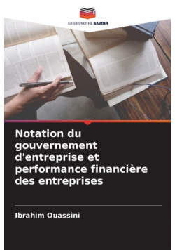 Notation du gouvernement d'entreprise et performance financière des entreprises
