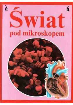 Świat pod mikroskopem