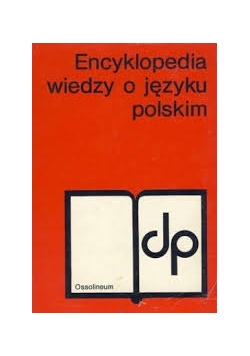 Encyklopedia wiedzy o języku polskim