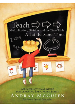 Teach Multiplication, Division, and the Time Table All at the Same Time