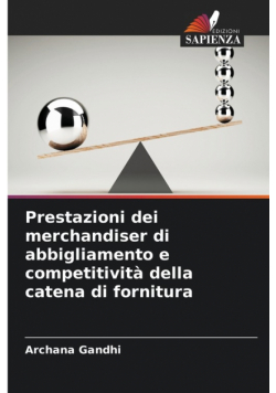 Prestazioni dei merchandiser di abbigliamento e competitività della catena di fornitura