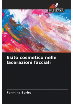 Esito cosmetico nelle lacerazioni facciali