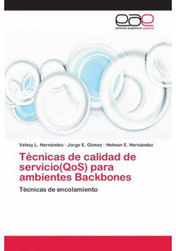 Técnicas de calidad de servicio(QoS) para ambientes Backbones