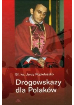 Drogowskazy dla Polaków
