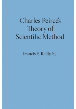 Charles Peirce's Theory of Scientific Method