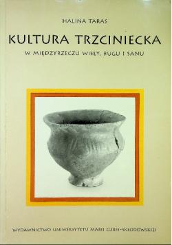 Kultura Trzciniecka