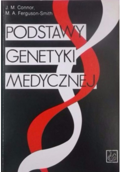 Podstawy genetyki medycznej