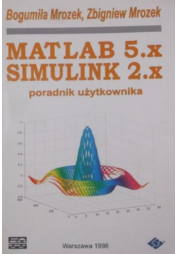 Matlab 5 x  Simulink 2 Poradnik użytkownika