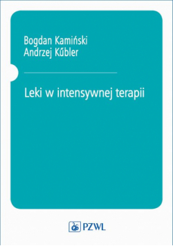 Leki w intensywnej terapii