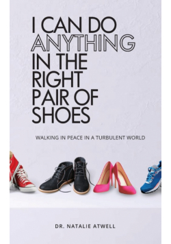 I Can Do Anything in the Right Pair of Shoes