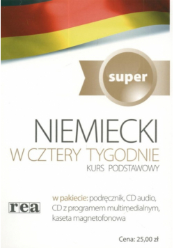 Niemiecki w cztery tygodnie Kurs podstawowy super