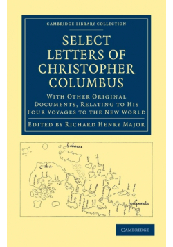 Select Letters of Christopher Columbus