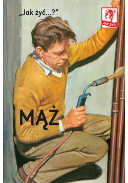 Jak żyć Mąż