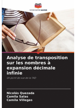 Analyse de transposition sur les nombres à expansion décimale infinie