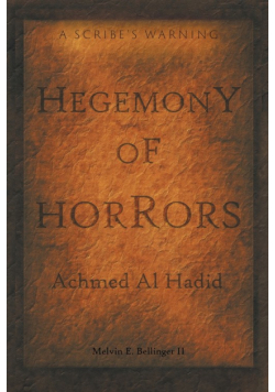 Hegemony of Horrors