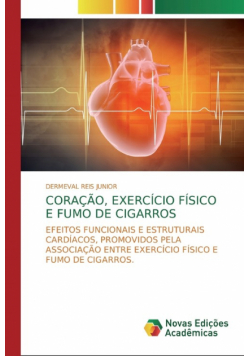 Coração, Exercício físico e fumo de cigarros