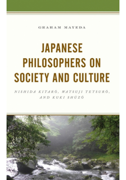 Japanese Philosophers on Society and Culture