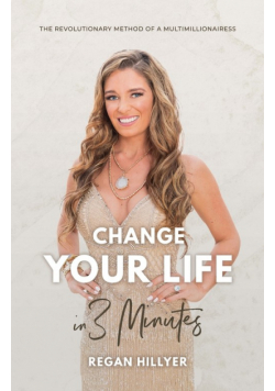 Change Your Life in 3 Minutes