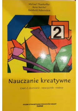 Nauczanie kreatywne Część II