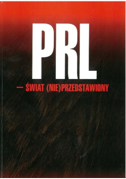 Prl  Świat Nie Przedstawiony