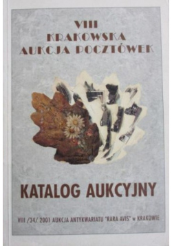 VIII Krakowska aukcja pocztówek Katalog aukcyjny