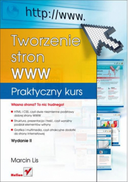 Tworzenie stron WWW Praktyczny kurs