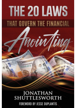The 20 Laws that Govern the Financial Anointing
