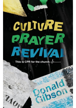 Culture, Prayer, Revival