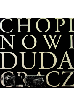 Chopinowi Duda Gracz