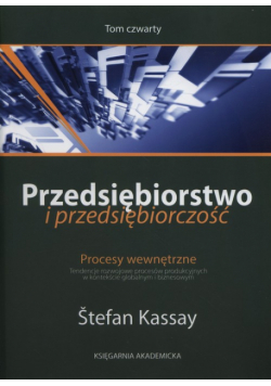 Przedsiębiorstwo i przedsiębiorczość Tom 4