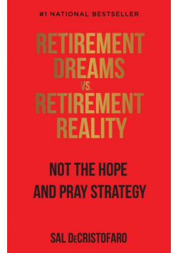 Retirement Dreams vs. Retirement Reality