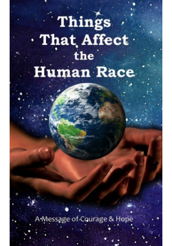 Things That Affect the Human Race