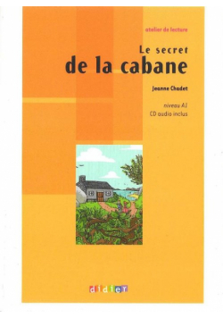 Le secret de la cabane
