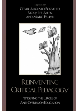 Reinventing Critical Pedagogy