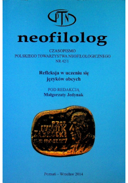 Neofilolog Czasopismo Polskiego Towarzystwa Neofilologicznego Nr 42 / 1