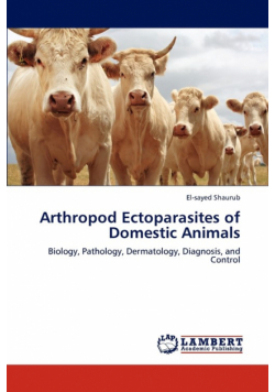 Arthropod Ectoparasites of Domestic Animals
