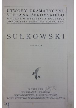 Sułkowski. Tragedja, 1929r.