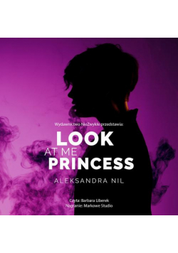 Look at Me Princess