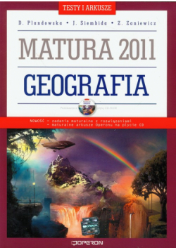 Geografia matura 2011 Testy i arkusze z płytą CD