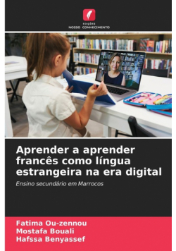 Aprender a aprender francês como língua estrangeira na era digital