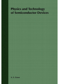 Physics and Technology of Semiconductor Devices