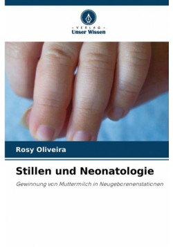 Stillen und Neonatologie