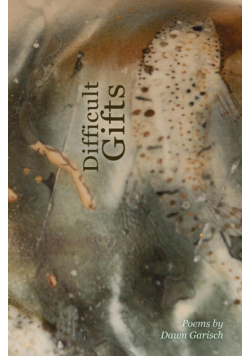 Difficult Gifts